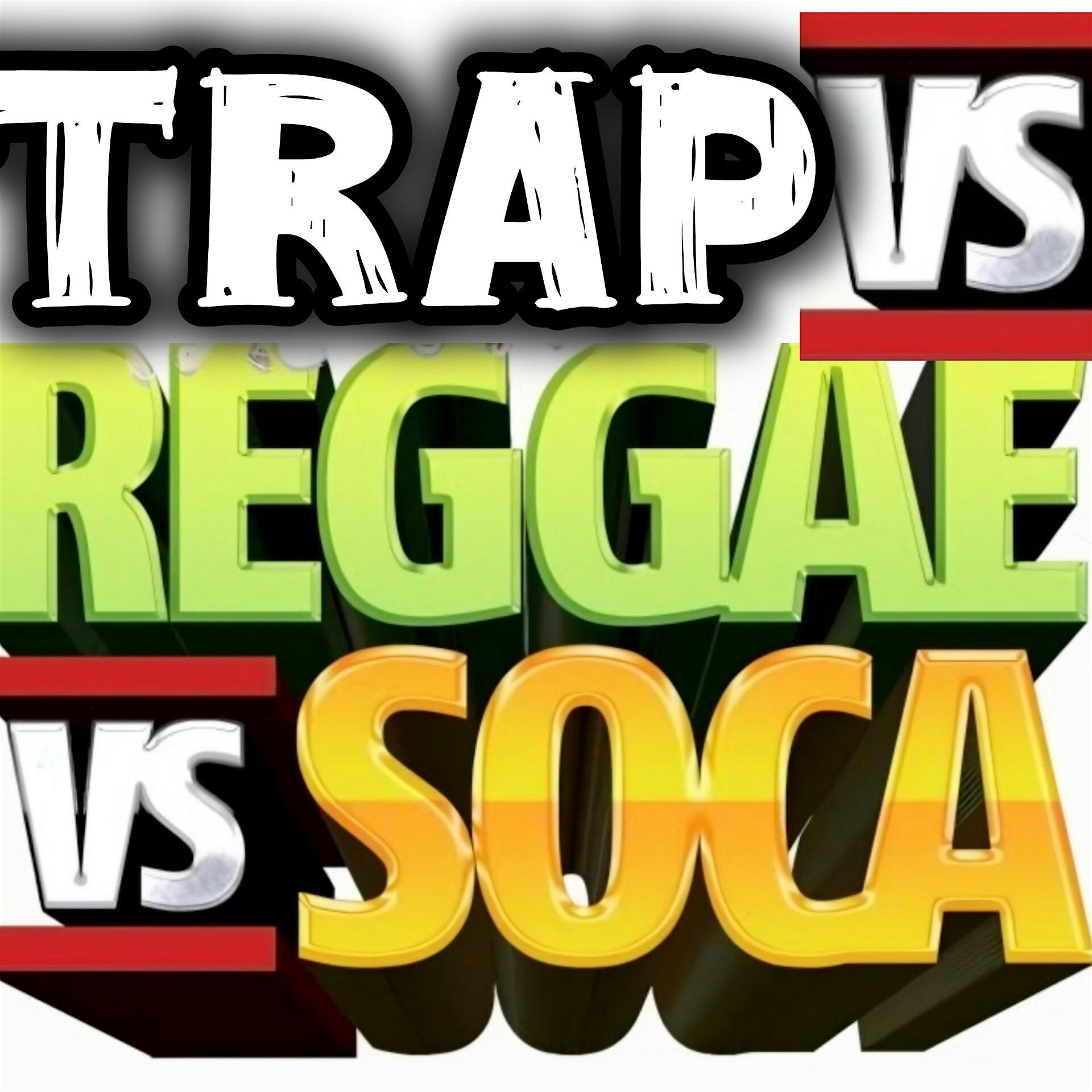 TRAP VS. REGGAE VS. SOCA – Brooklyn, NY