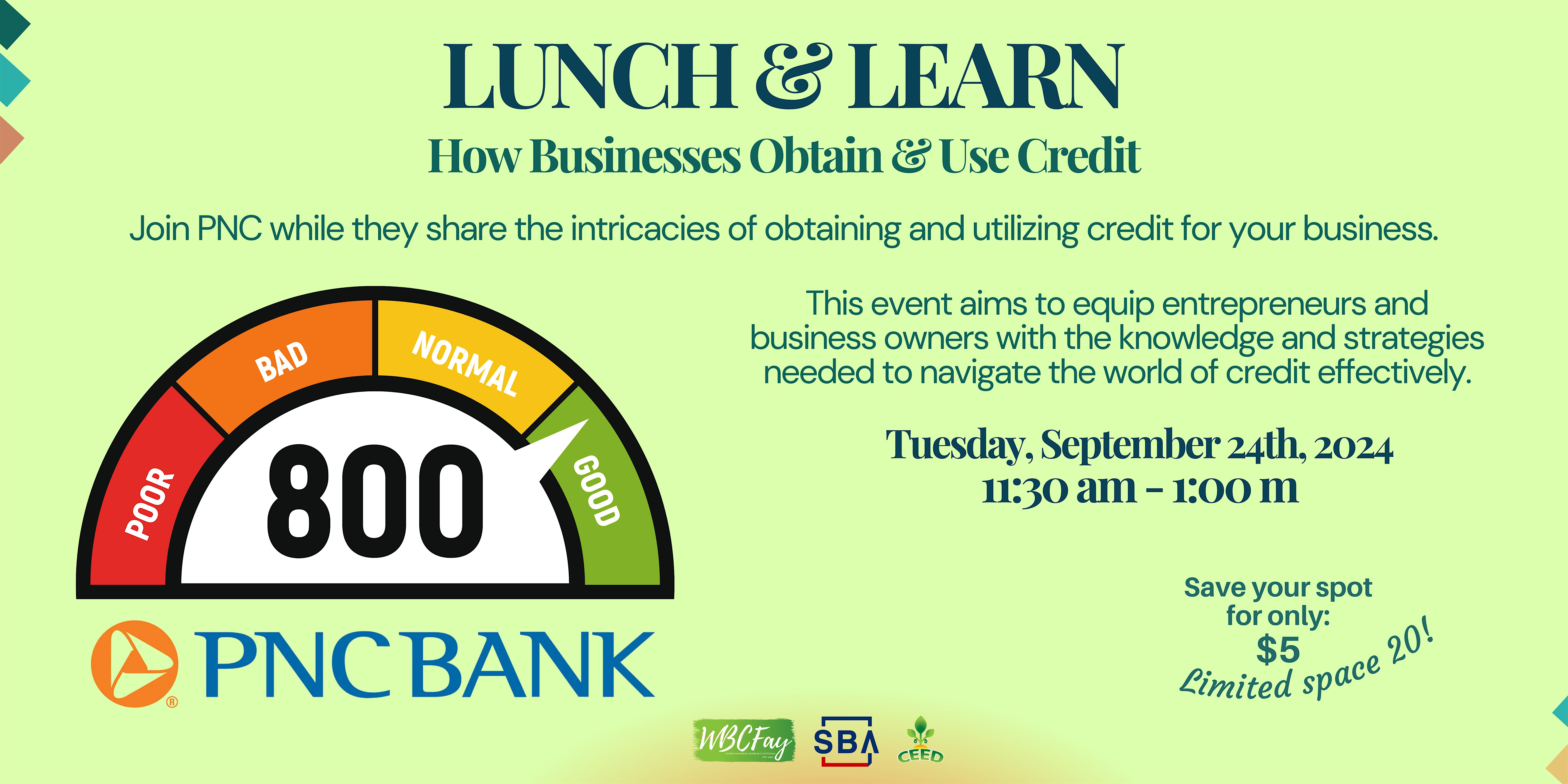 Lunch and Learn How Businesses Obtain & Use Credit! – Fayetteville, NC