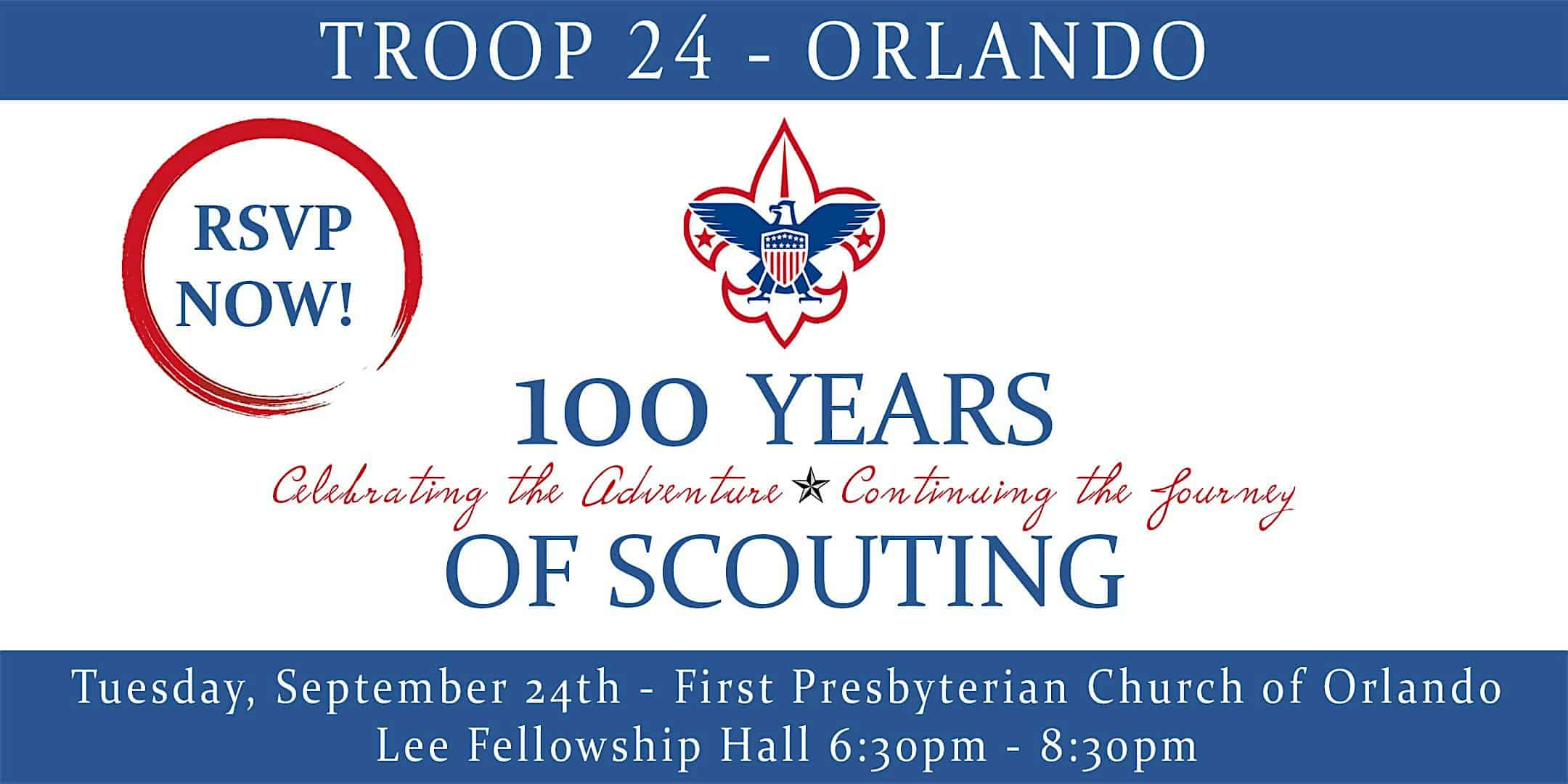 100 Years of Scouting Celebration – Troop 24, Orlando – Orlando, FL