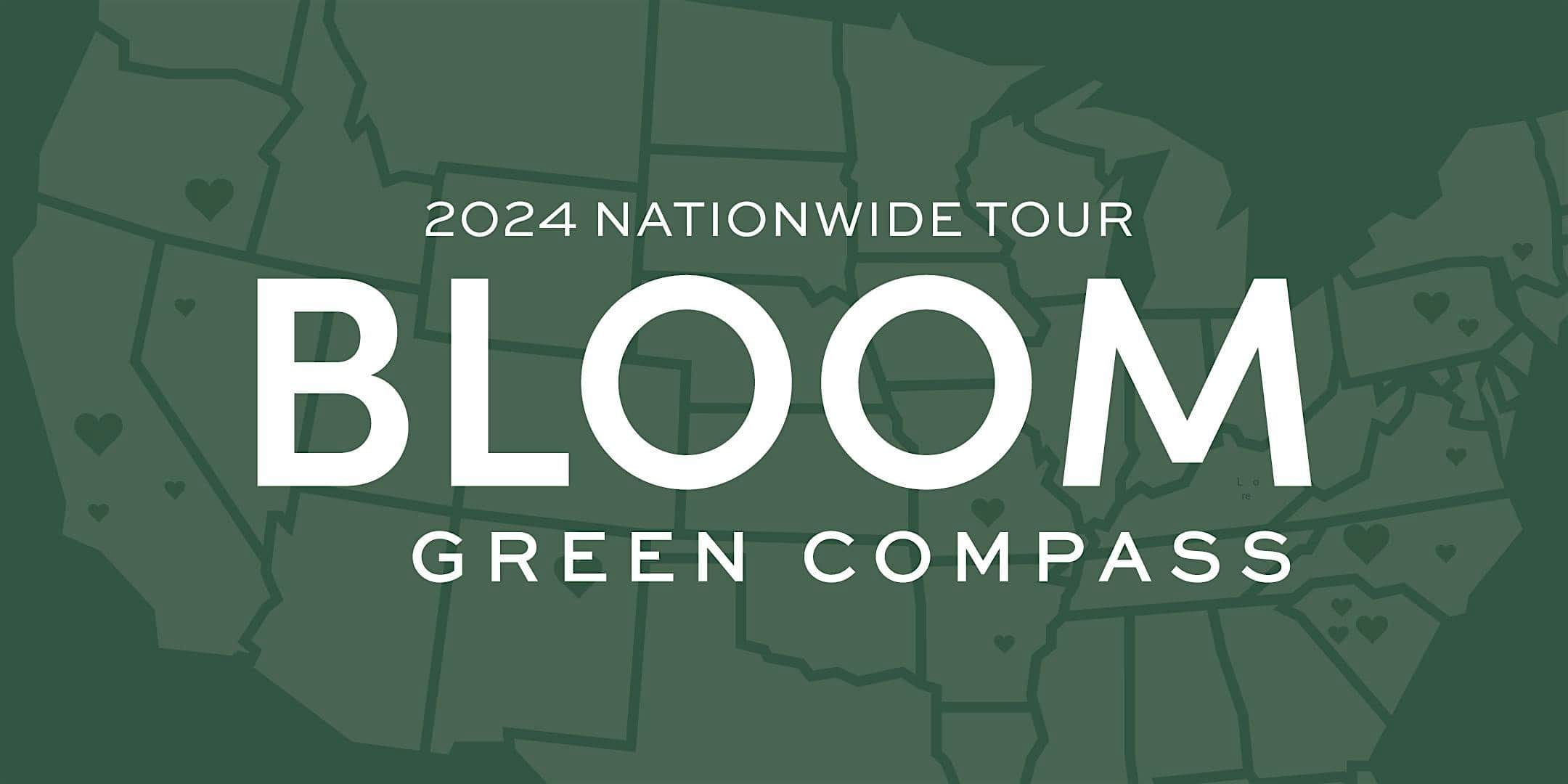 Bloom with Green Compass – Charlotte, NC