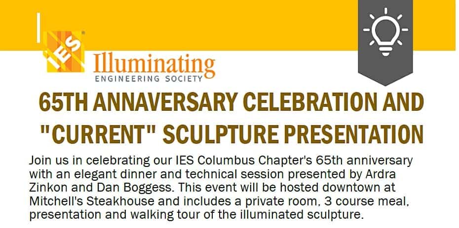 IES Columbus 65th Anniversary & “Current” Sculpture Presentation – Columbus, OH