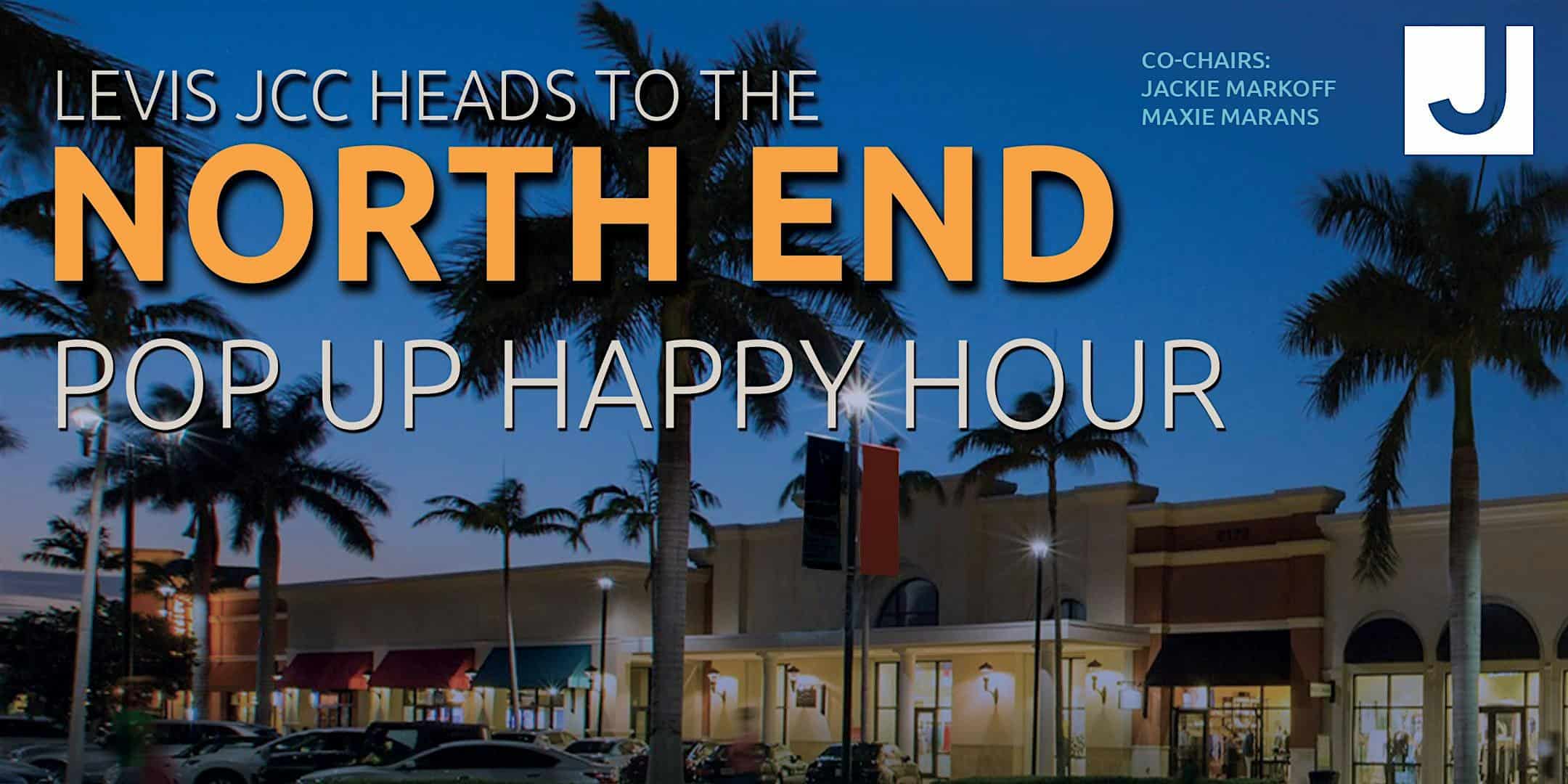 Levis JCC North End: Pop Up Happy Hour – Tuesday, September 24 – Delray Beach, FL