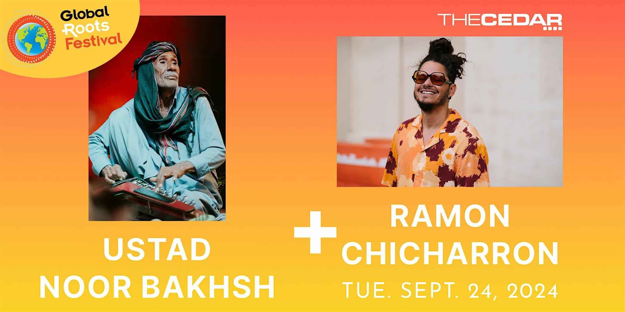 USTAD NOOR BAKHSH and RAMON CHICHARRON – Global Roots Festival Night 2 – Minneapolis, MN