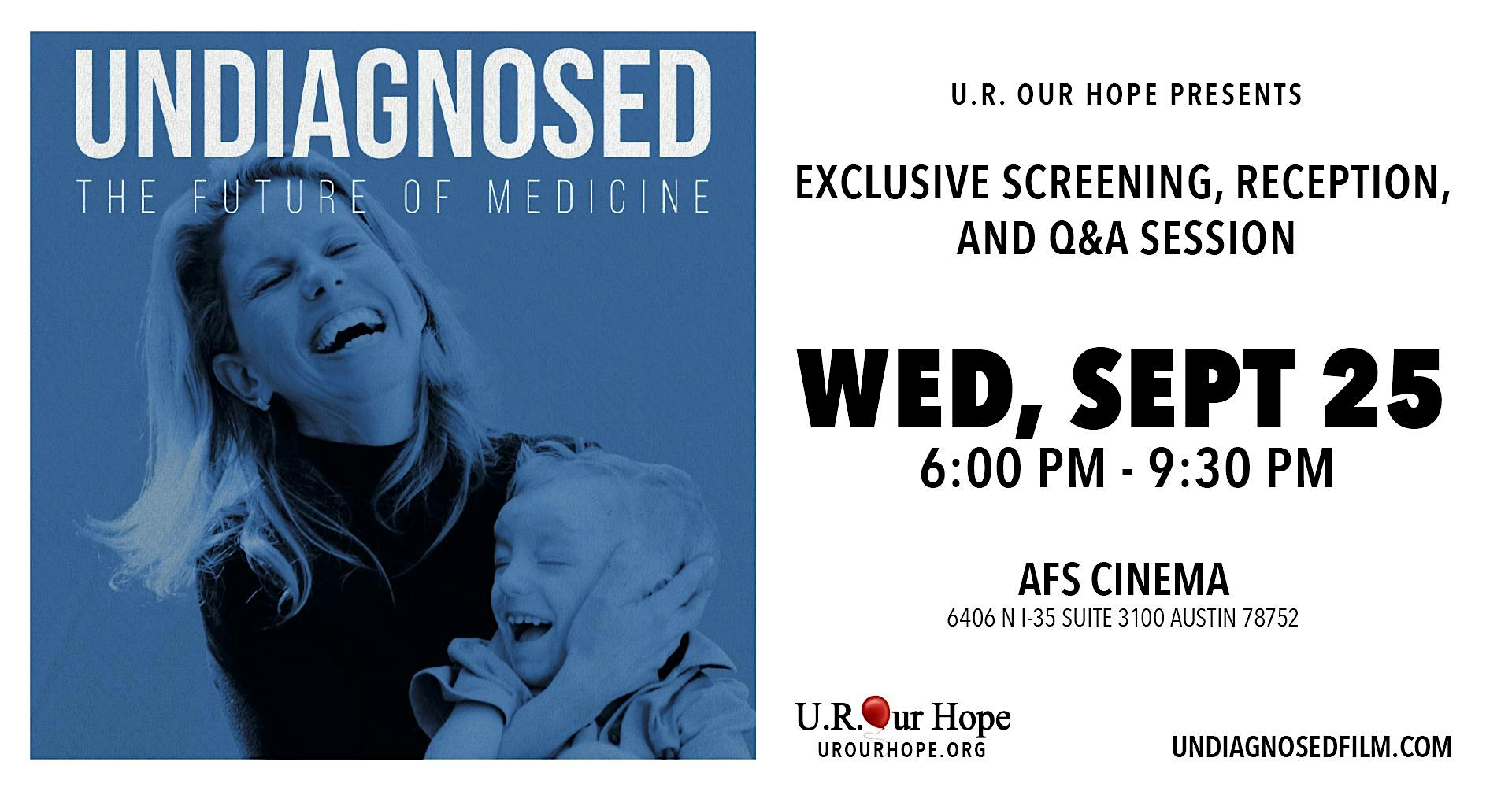 Film Premiere “UNDIAGNOSED: The Future of Medicine” – Austin, TX