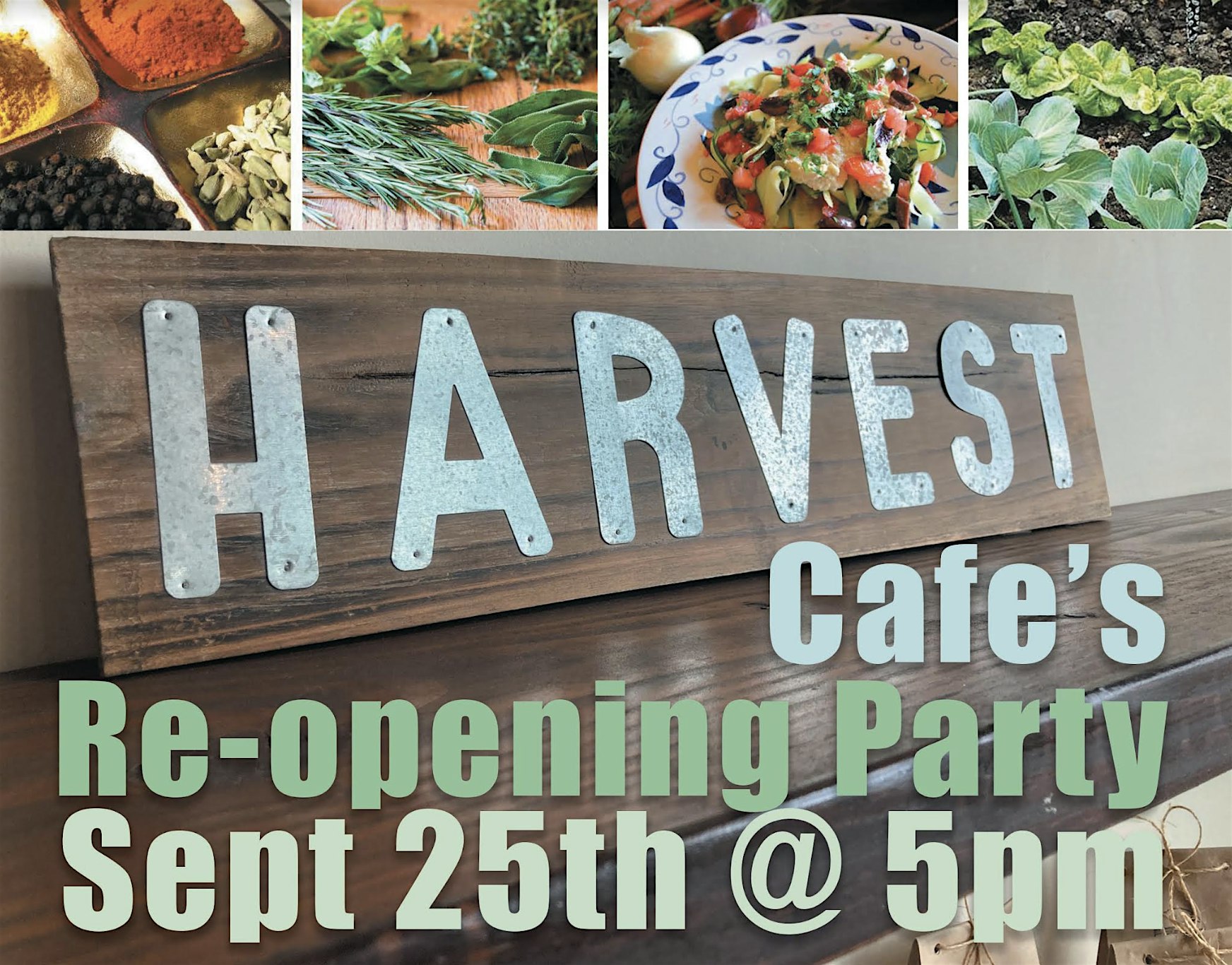 Harvest Cafe Re-Opening Party – Ventura, CA