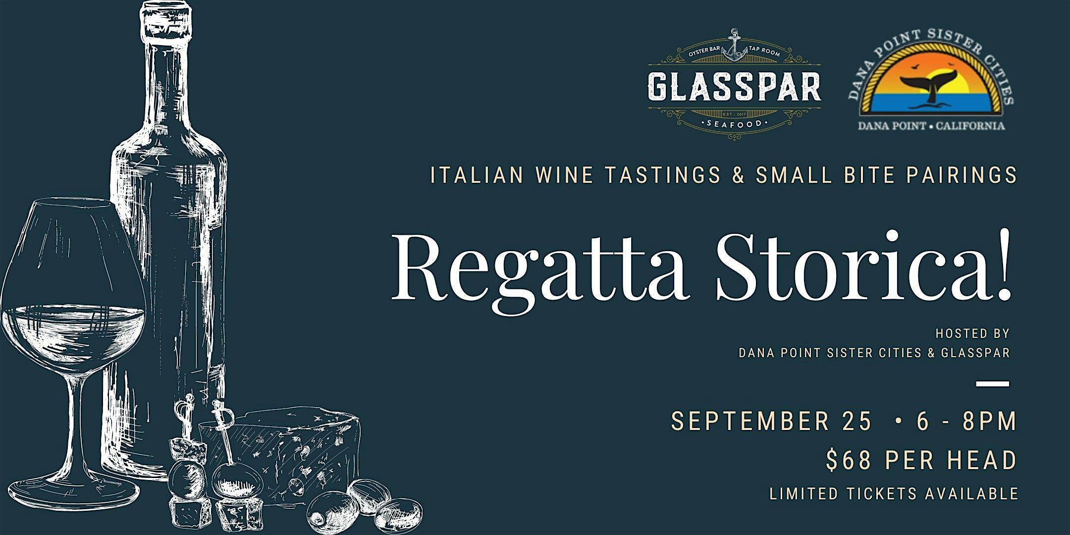 Regatta Storica – Wine Tasting at Glasspar – Dana Point, CA