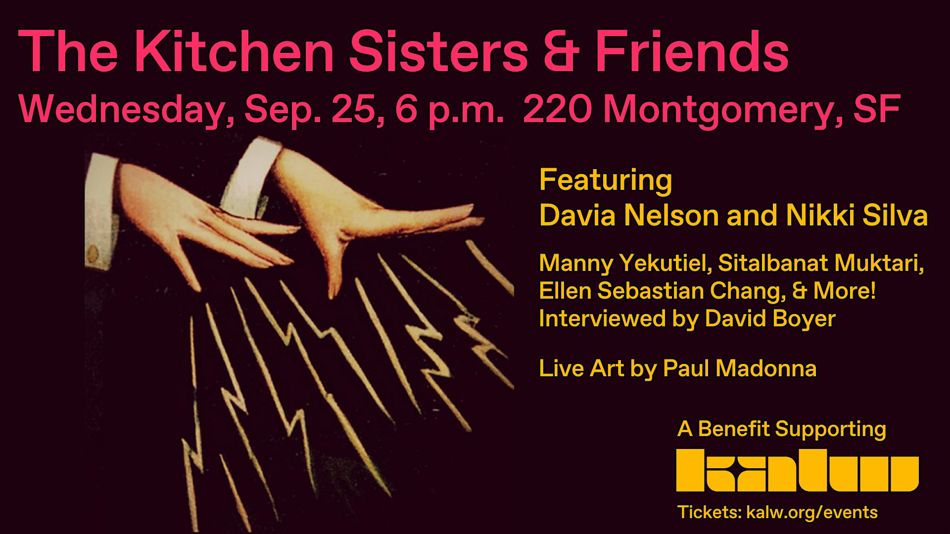 The Kitchen Sisters & Friends – San Francisco, CA