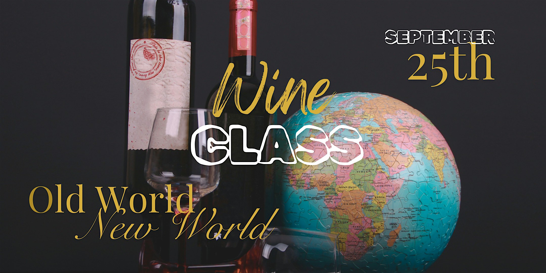 Old World vs. New World Wine Class – St. Louis, MO