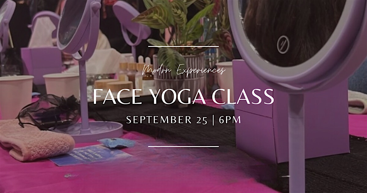 Face Yoga Class – Philadelphia, PA