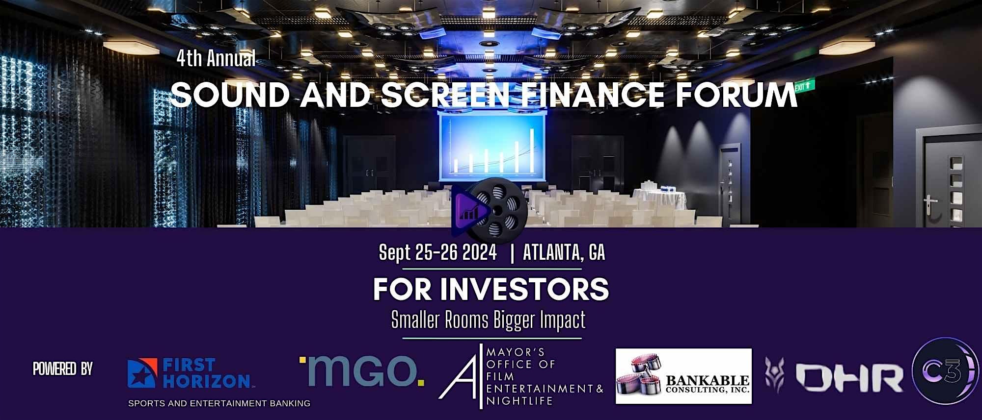 Sound and Screen Finance Forum – Atlanta, GA