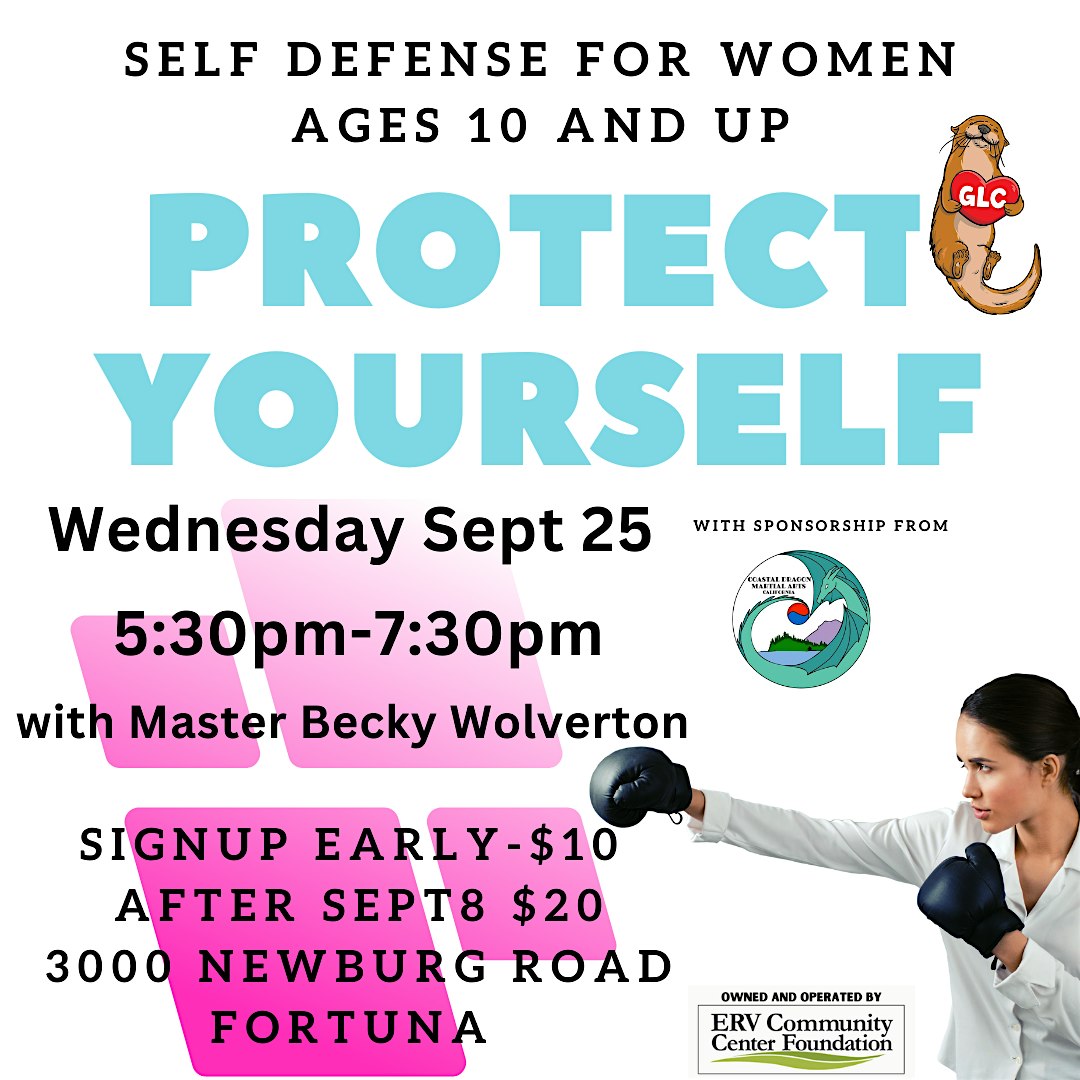 Protect Yourself: Women’s Self-Defense – Fortuna, CA