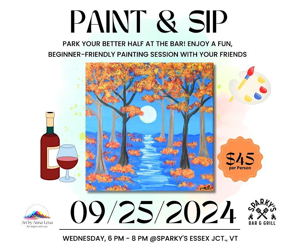 Paint & Sip Event @Sparky’s Bar & Grill in Essex Junction on 09/25/2024 – Essex Junction, VT