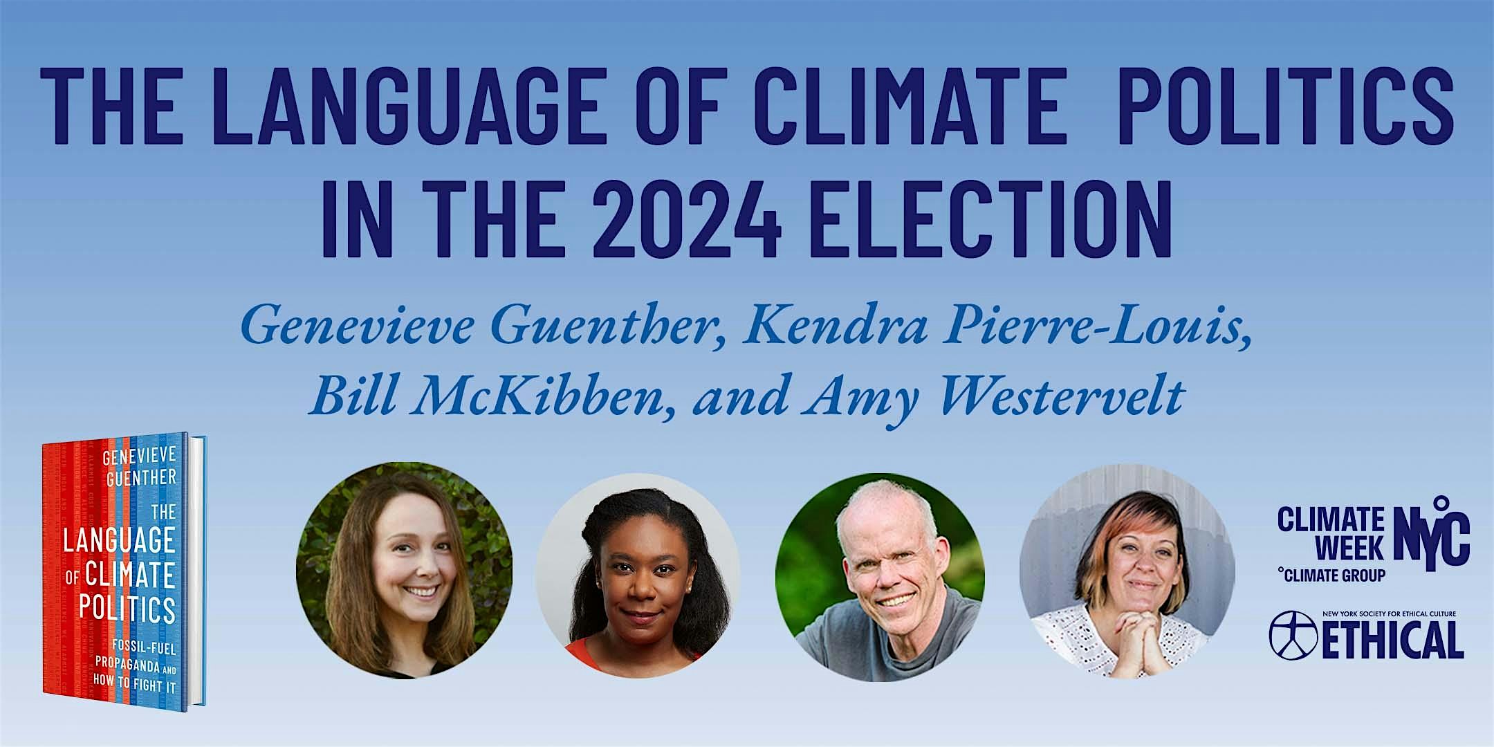 The Language of Climate Politics in the 2024 Election – New York, NY