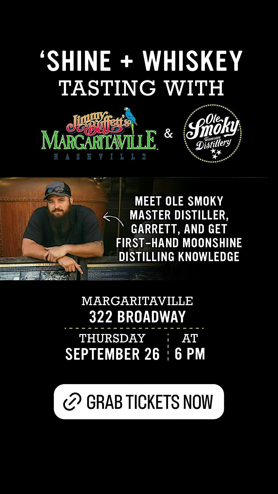 Ole Smoky Moonshine & Whiskey Tasting at Margaritaville – Nashville, TN