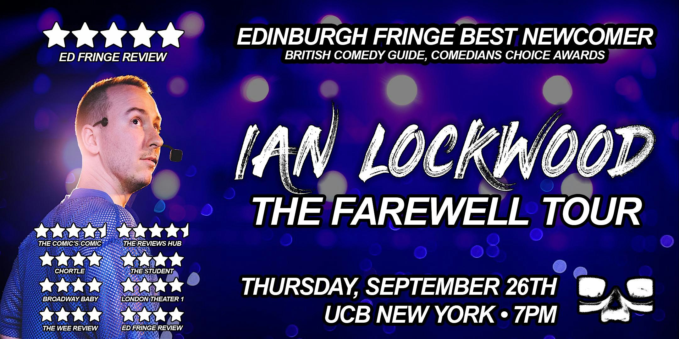 Ian Lockwood: The Farewell Tour – New York, NY