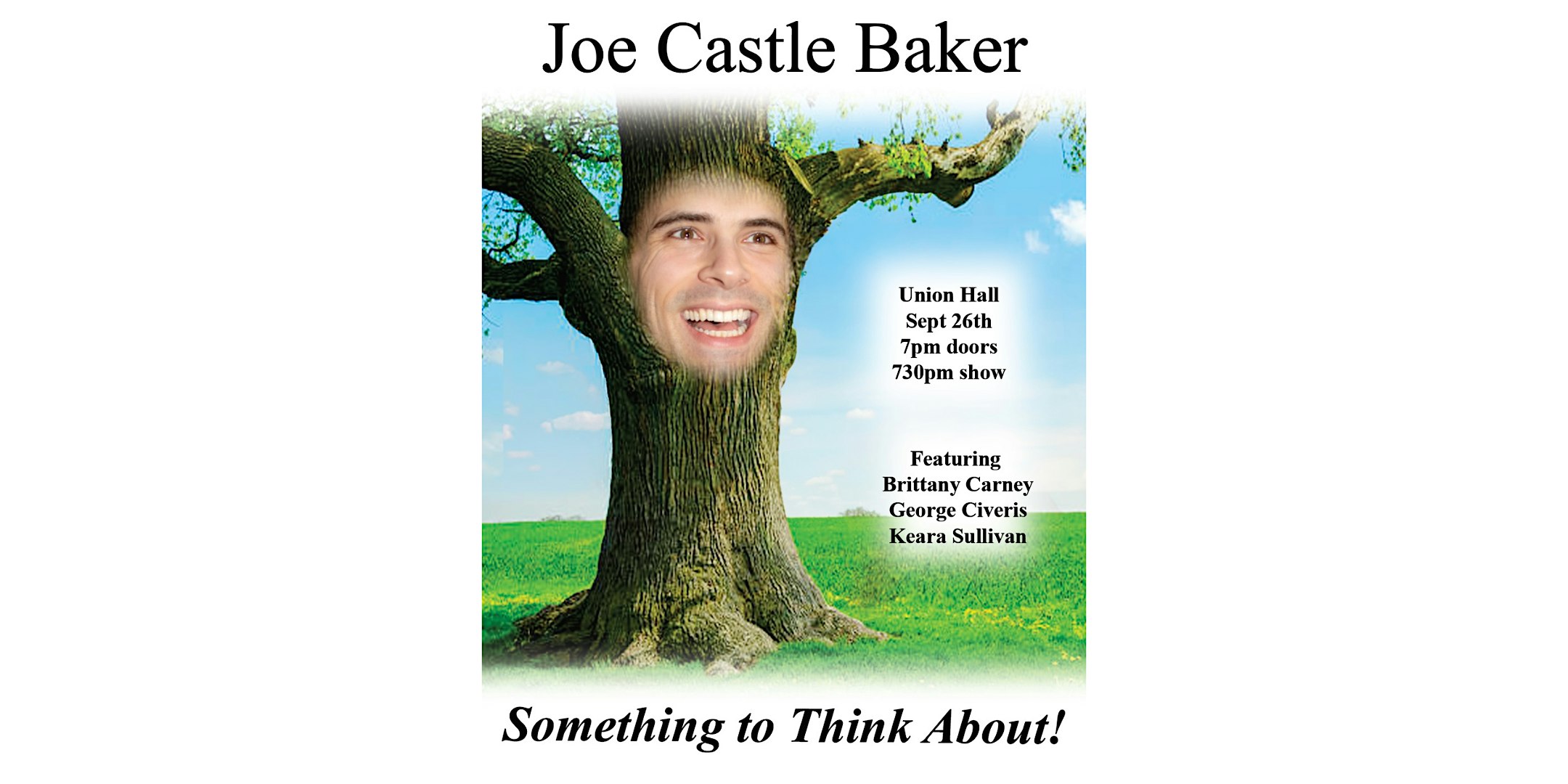 Joe Castle Baker: SOMETHING TO THINK ABOUT – Brooklyn, NY