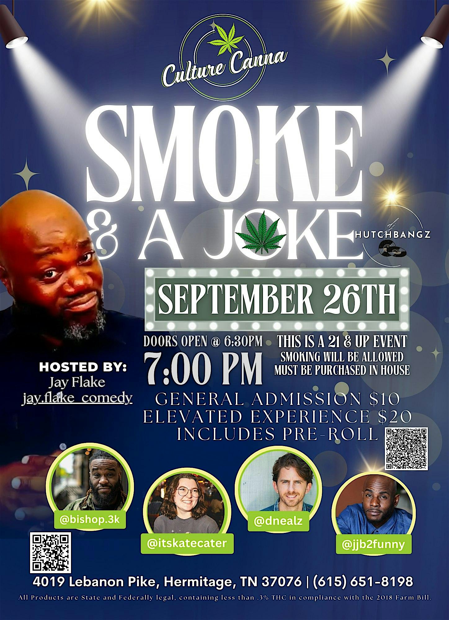 Smoke And A Joke – Nashville, TN