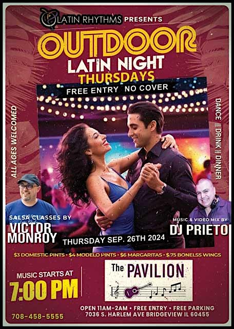 OUTDOOR Latin Night Thursdays @ The Pavilion (Branding Iron) – Bridgeview, IL