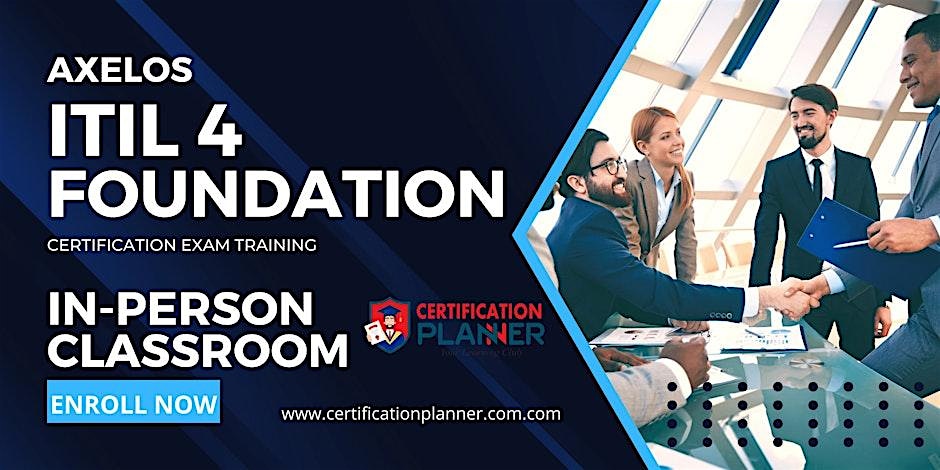 ITIL 4 Foundation Training Nashville, TN In-Person Class – Nashville, TN