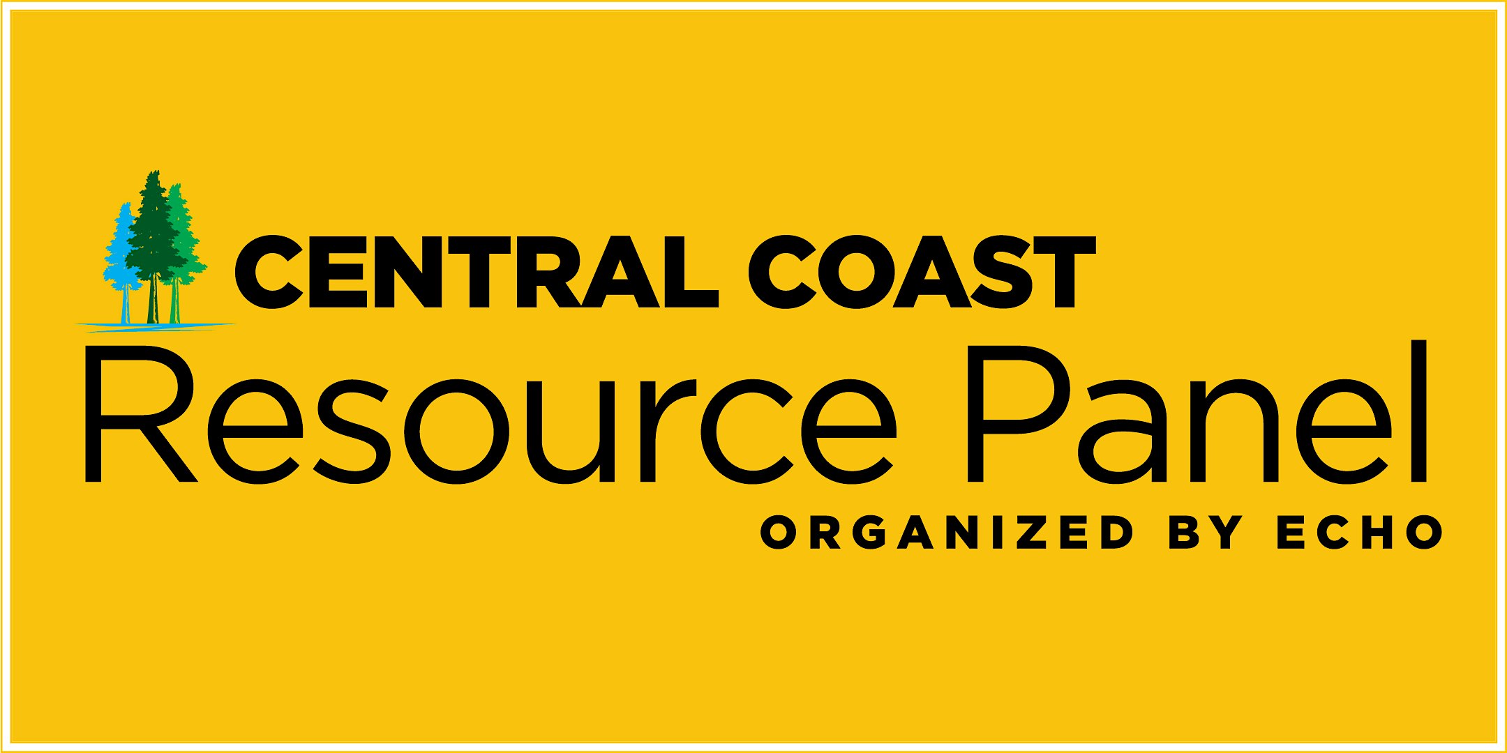 Central Coast Resource Panel – September 2024 – Watsonville, CA