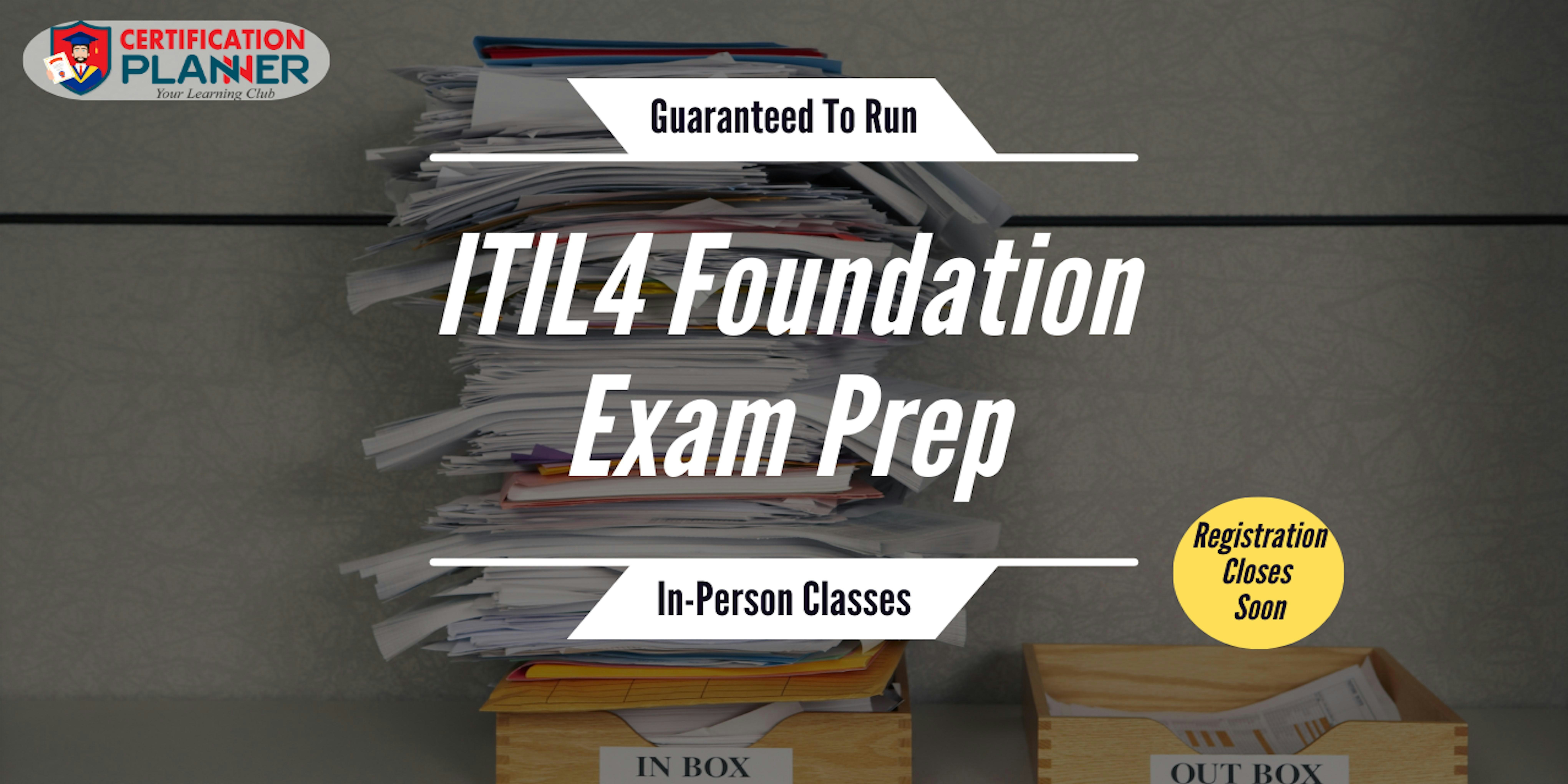 In-Person ITIL 4 Foundation Exam Prep Course in Dallas – Dallas, TX