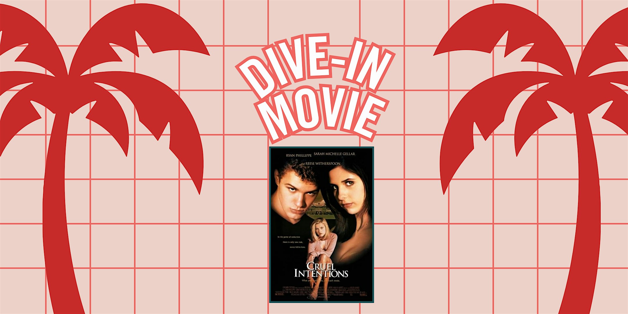 Dive In Movie: Cruel Intentions – Miami Beach, FL