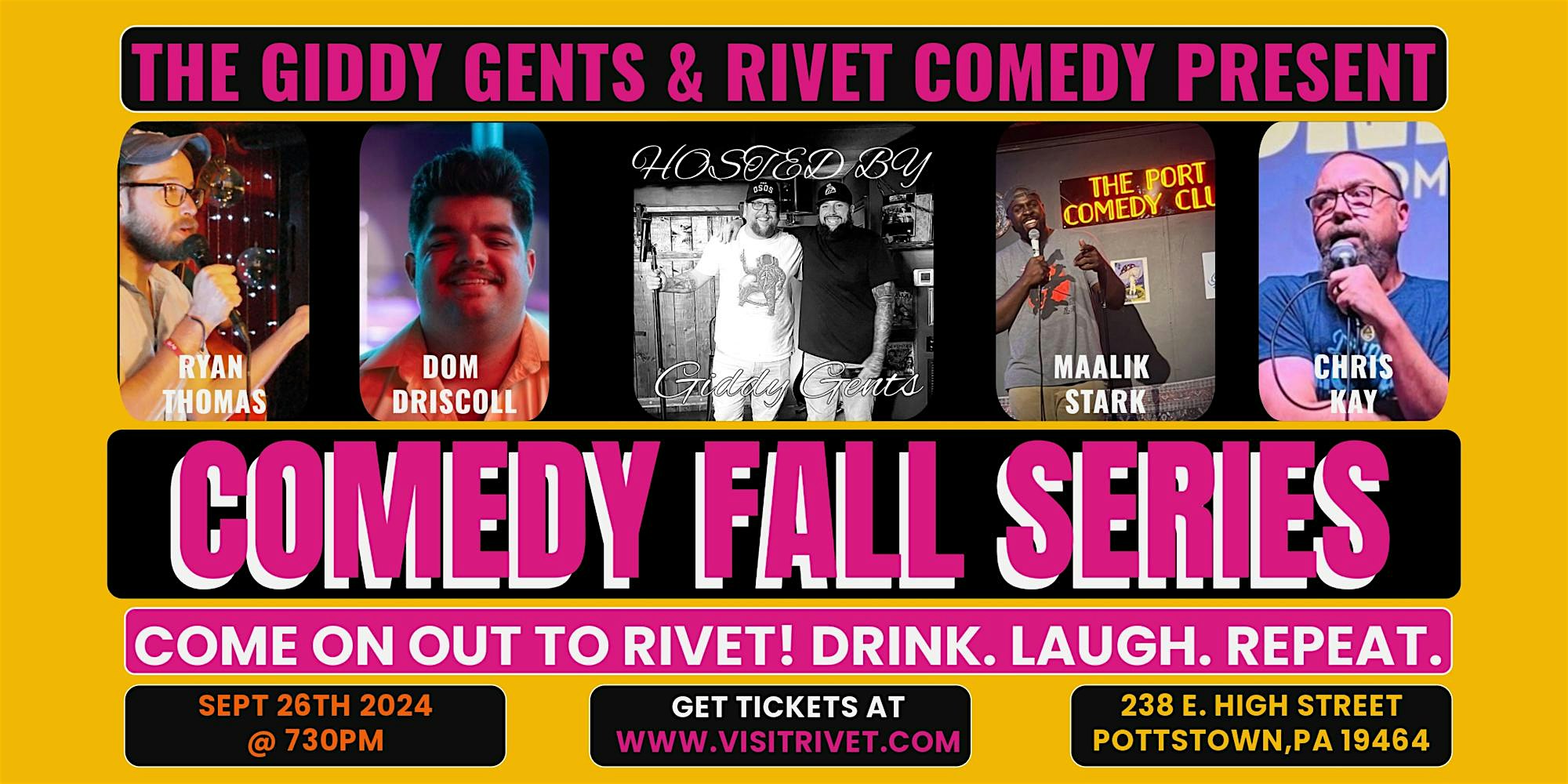 The Giddy Gents & Rivet Comedy Presents: Comedy Fall Series [September 26] – Pottstown, PA