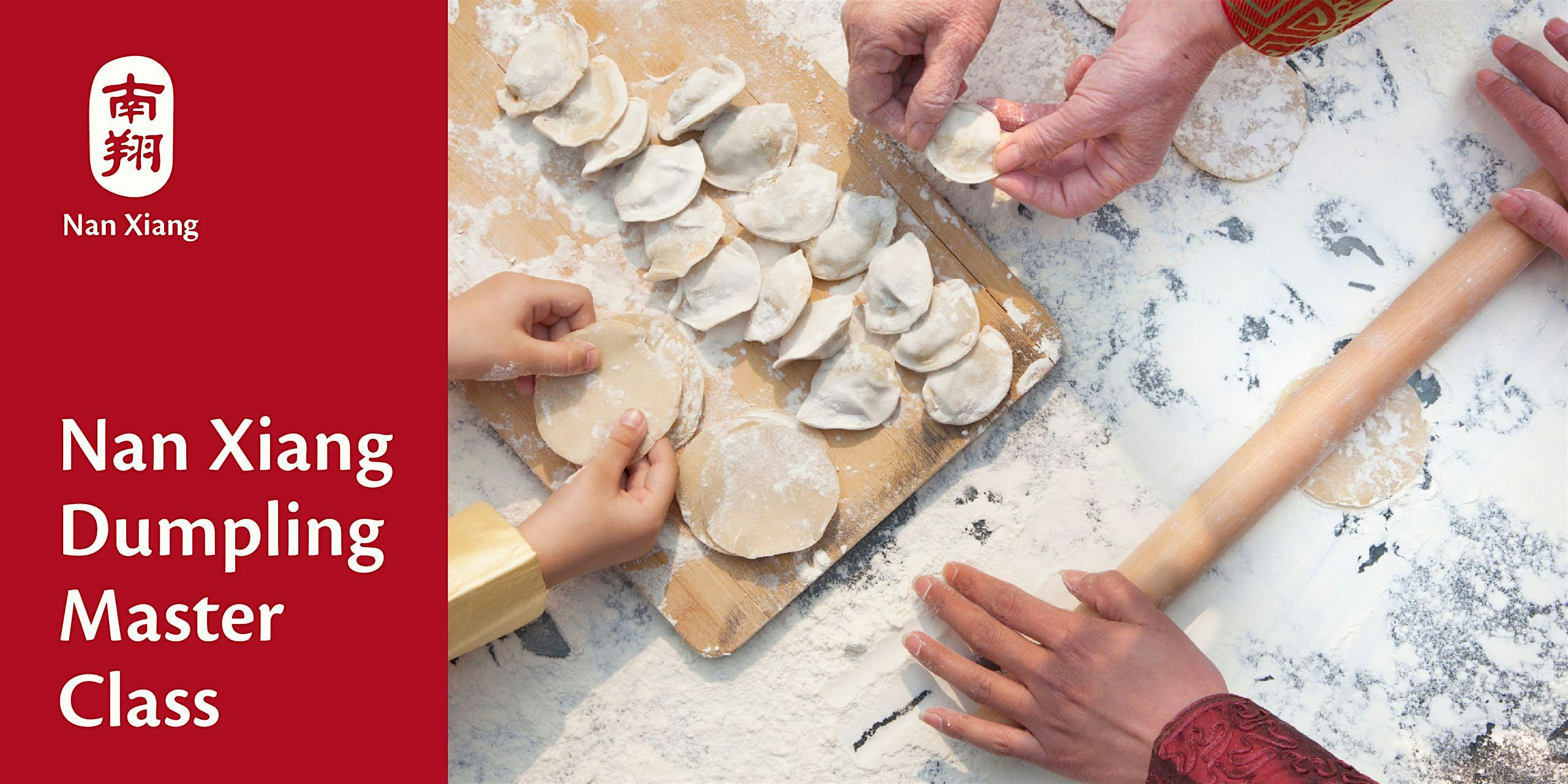 Nan Xiang Dumpling Master Class – Cherry Hill, NJ