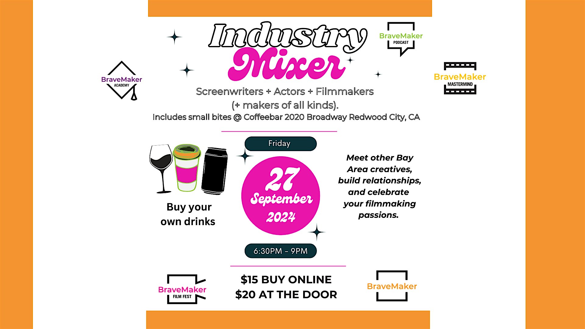 Film Industry Mixer by BraveMaker Friday 9/27 @ 6:30pm – Redwood City, CA