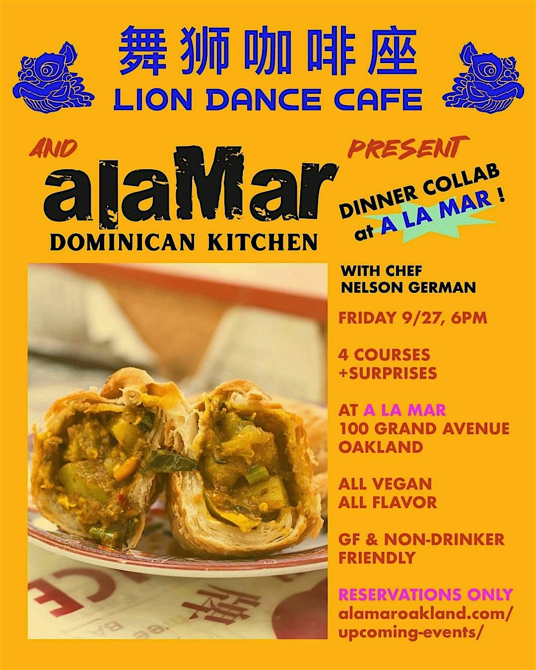 Lion Dance Cafe x Alamar Dinner Collab – Oakland, CA