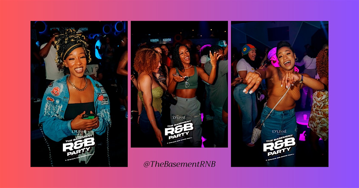 The Basement 90’s/00’s RNB Party | DC – Washington, DC