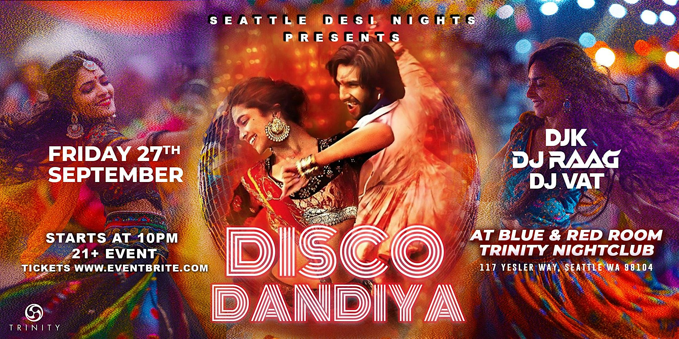 DISCO DANDIYA – SEATTLE – Seattle, WA