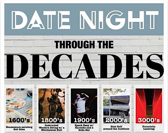 Date Night Through The Decades – Orem, UT