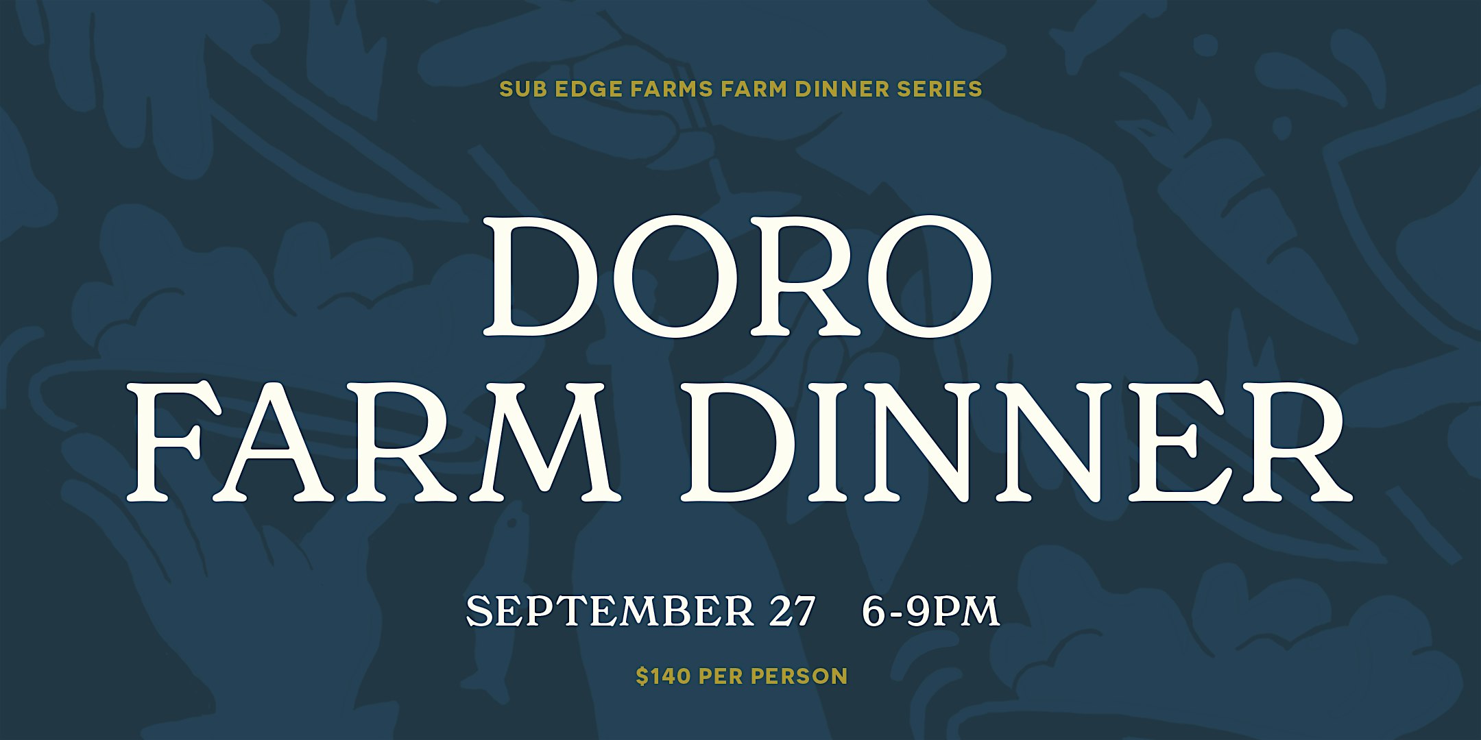 DORO Farm Dinner – Farmington, CT