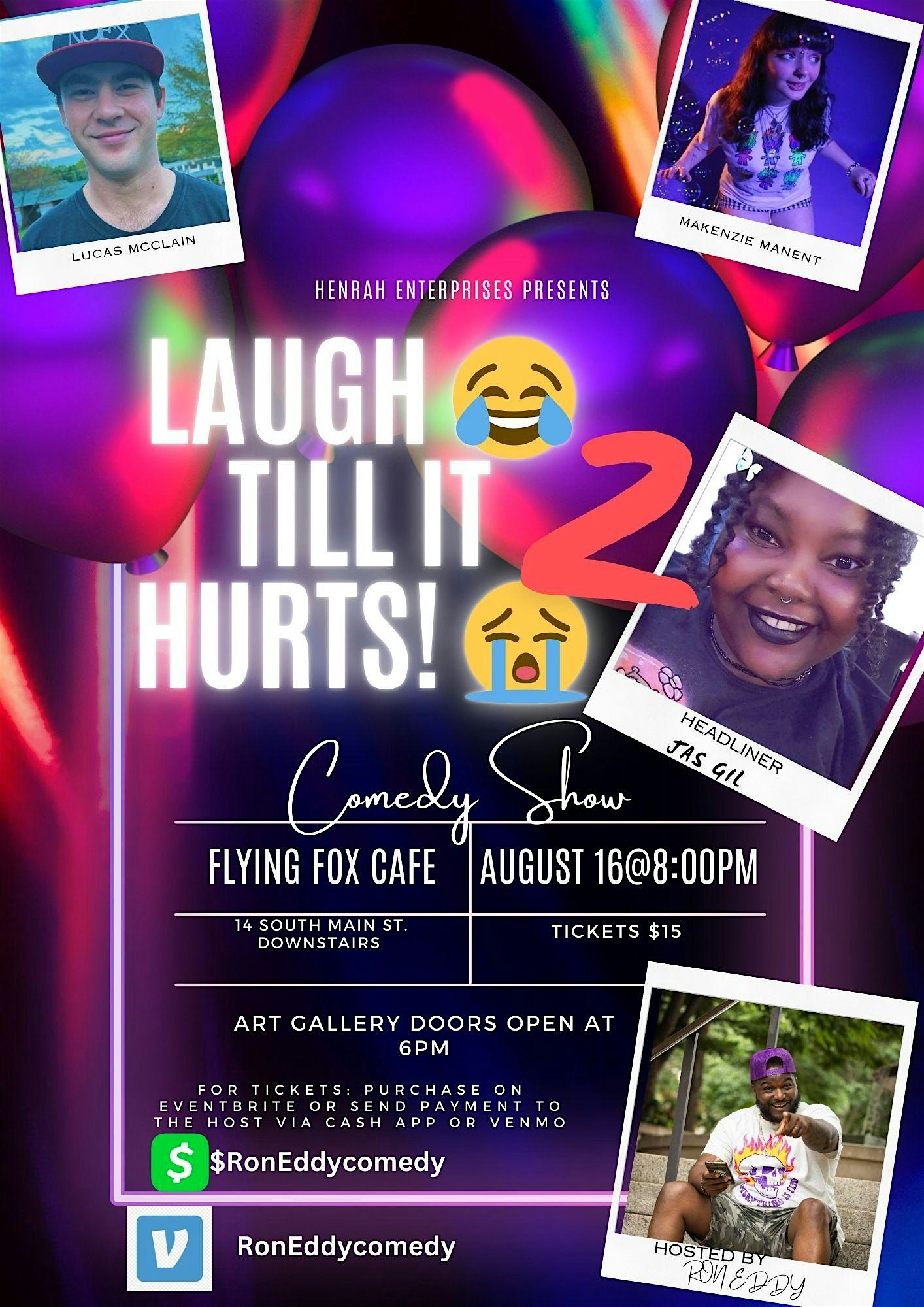 Laugh Till It Hurts 2 – Greenville, SC