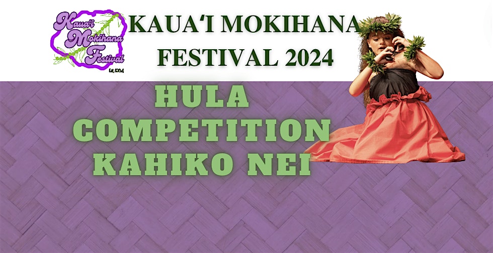 KMF Hula Competition 2024 – Kahiko Nei – Lihue, HI