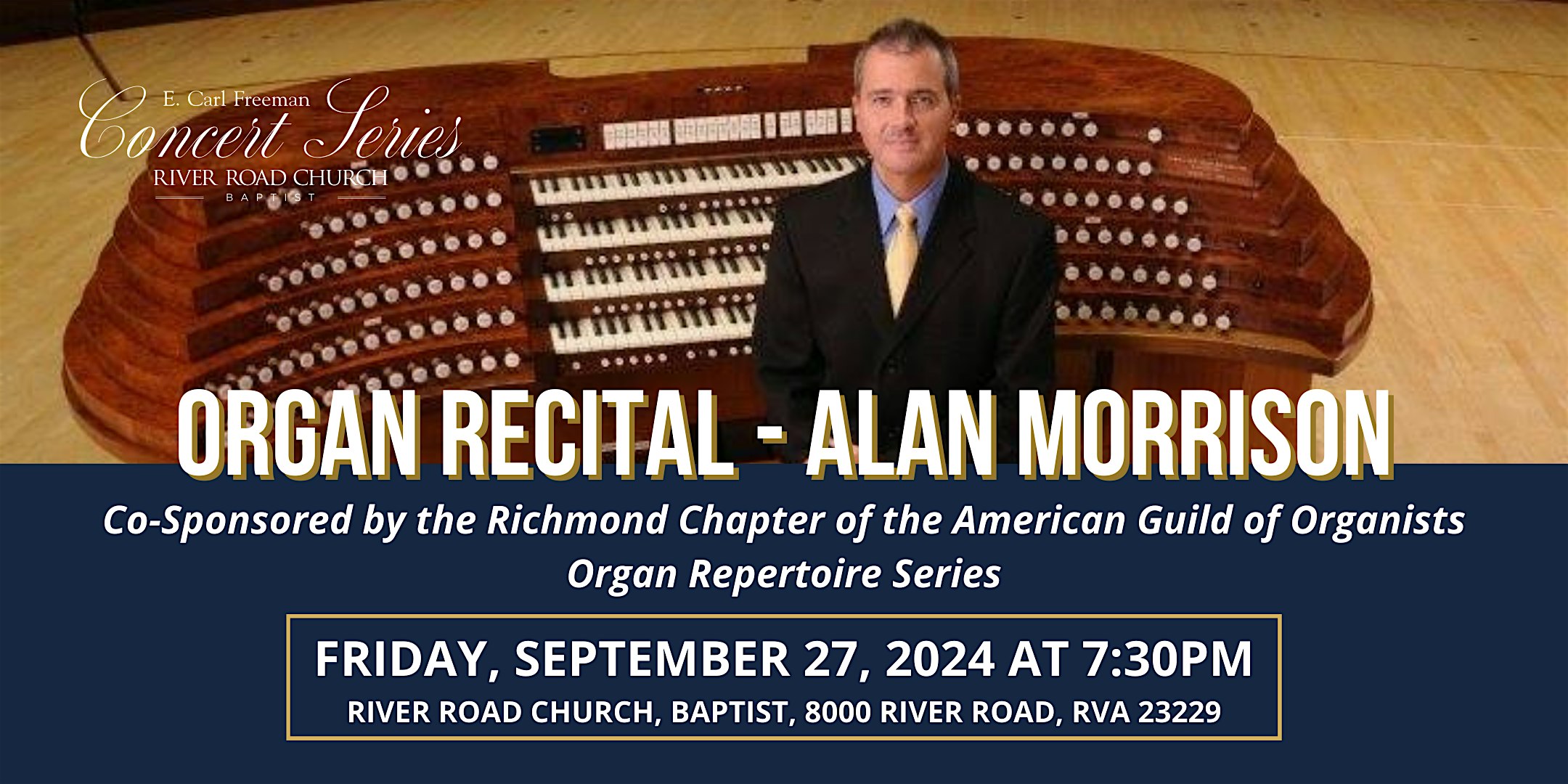 Alan Morrison – Organ Recital – Richmond, VA