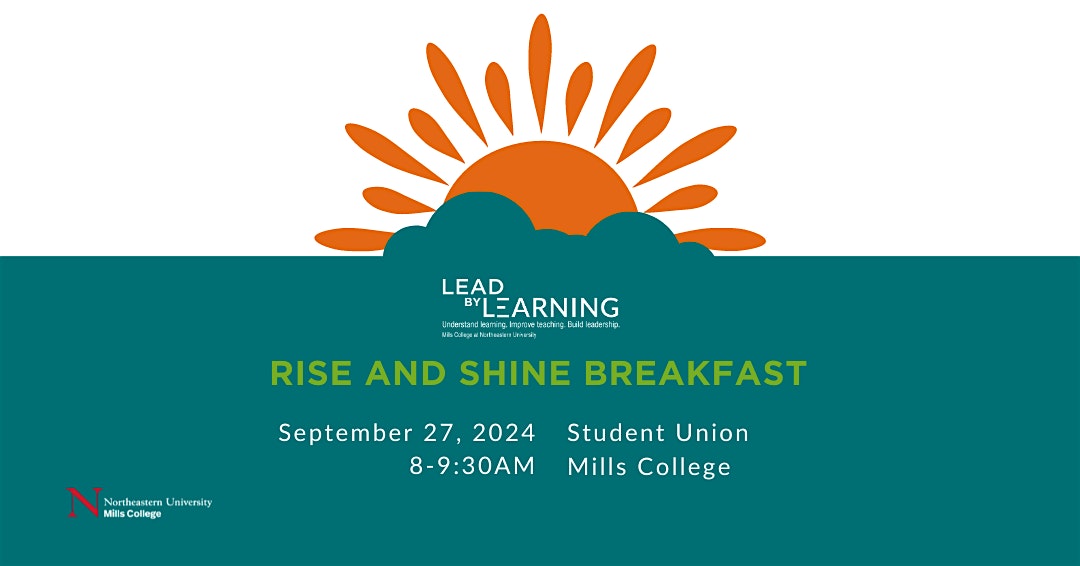 Lead by Learning RISE and Shine Breakfast 2024 – Oakland, CA