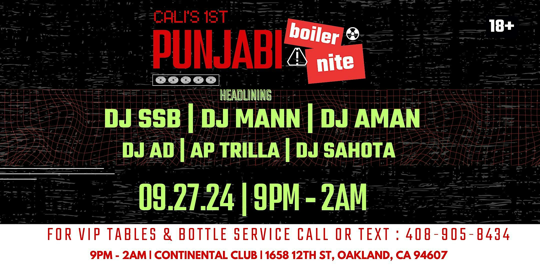 Cali’s 1st Punjabi Boiler Night – FRIDAY SEPTEMBER 27TH – CONTINENTAL CLUB. – Oakland, CA