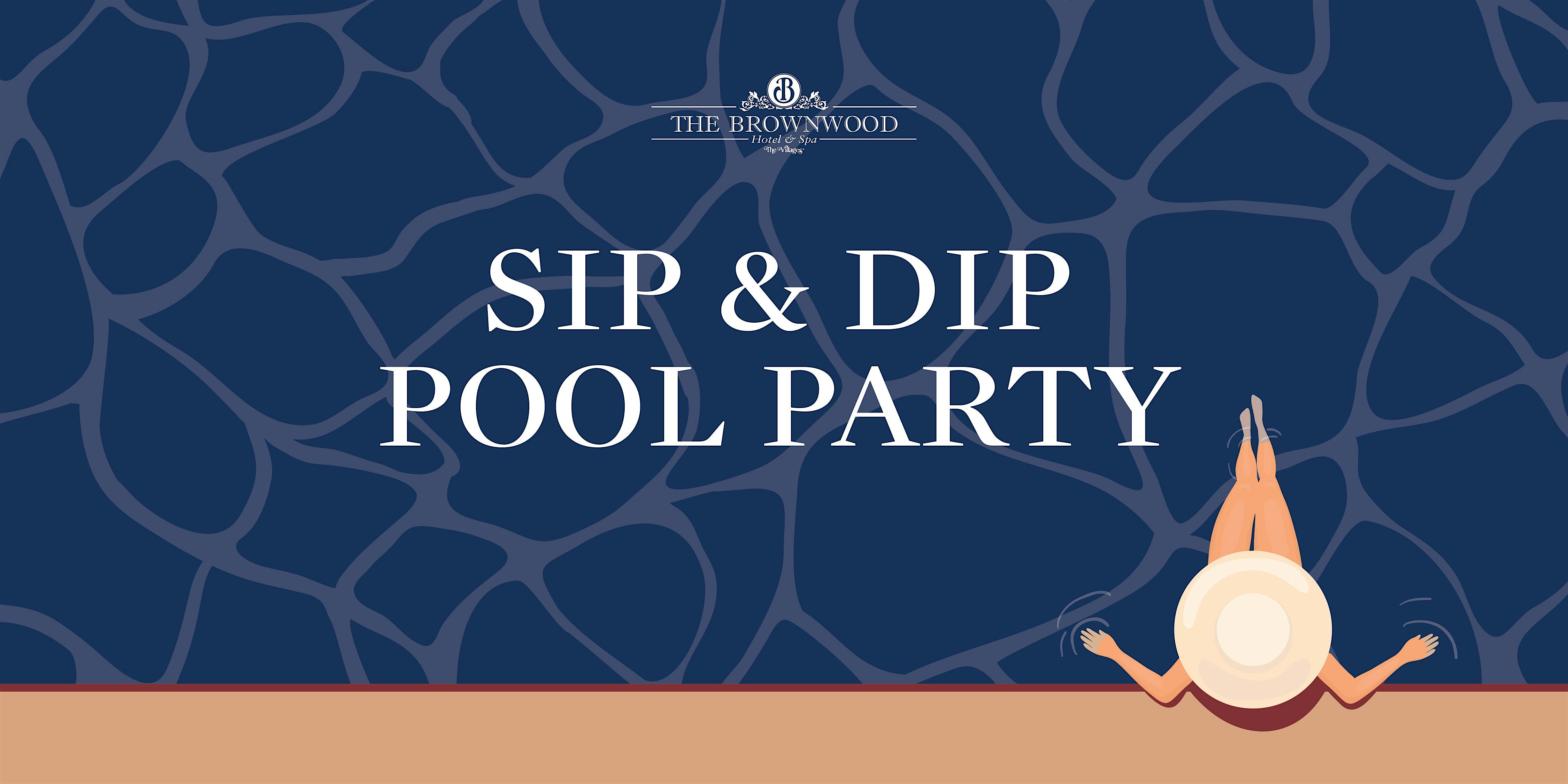 Sip & Dip Pool Party – The Villages, FL