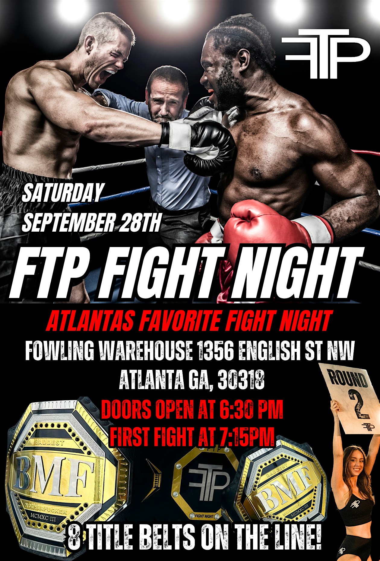 FTP FIGHT NIGHT 8 – Atlanta, GA