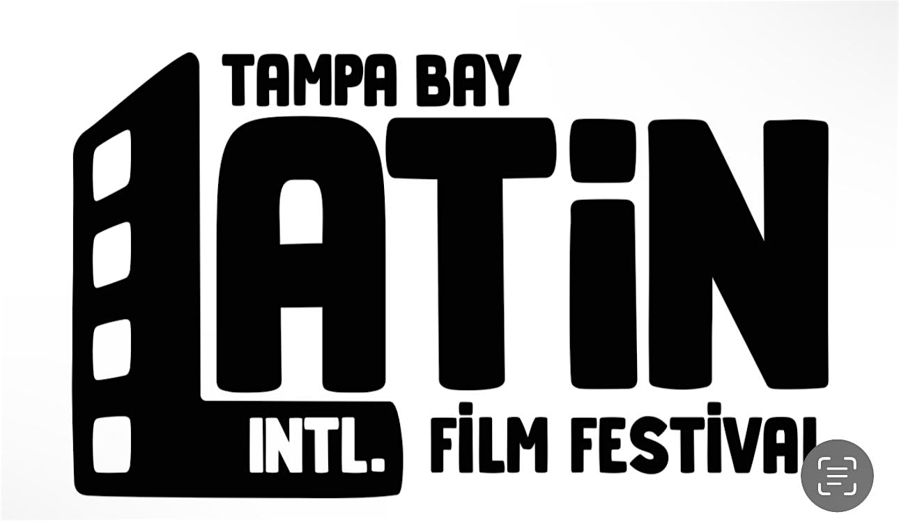 Tampa Bay Latin International Film Festival – Largo, FL