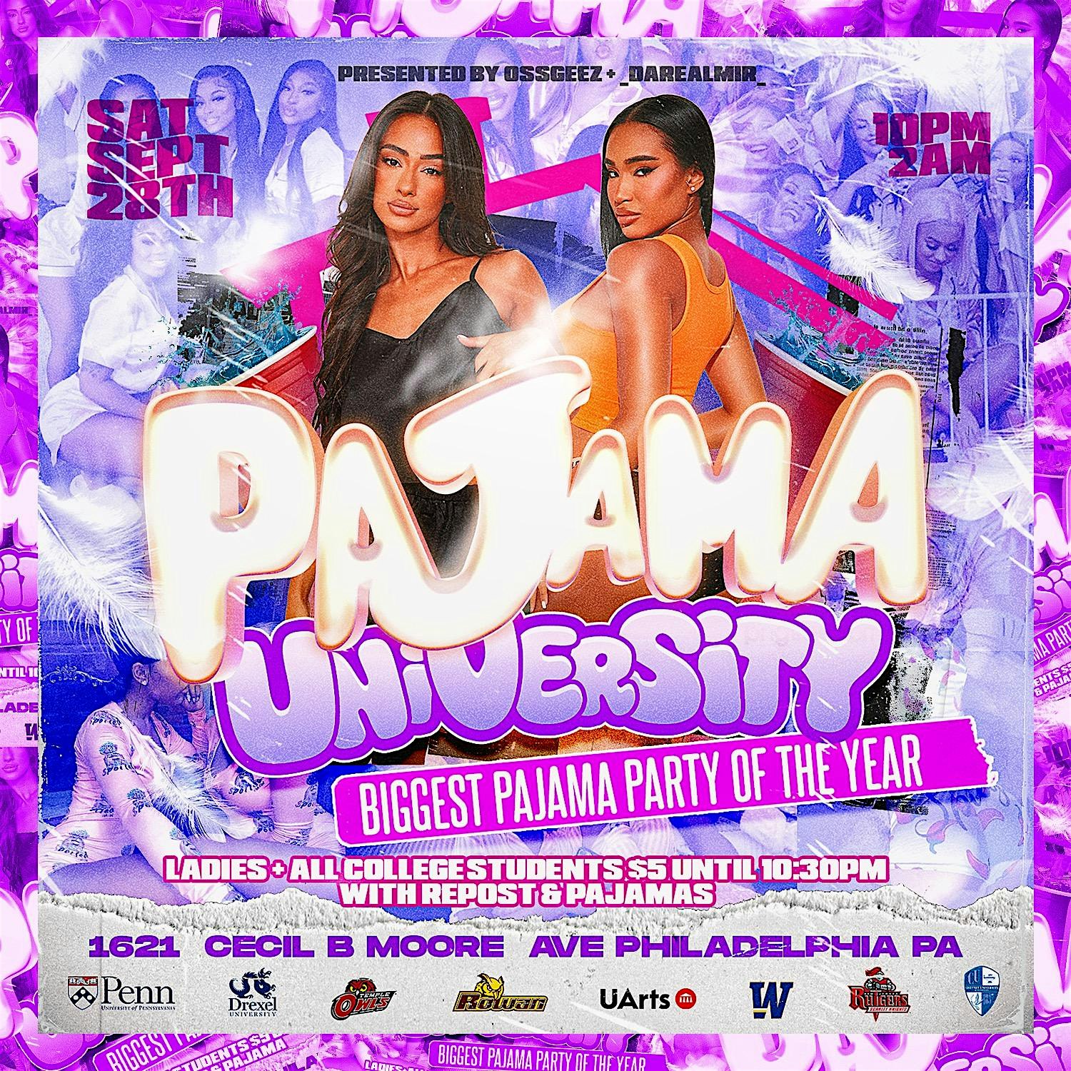 Pajama university – Philadelphia, PA