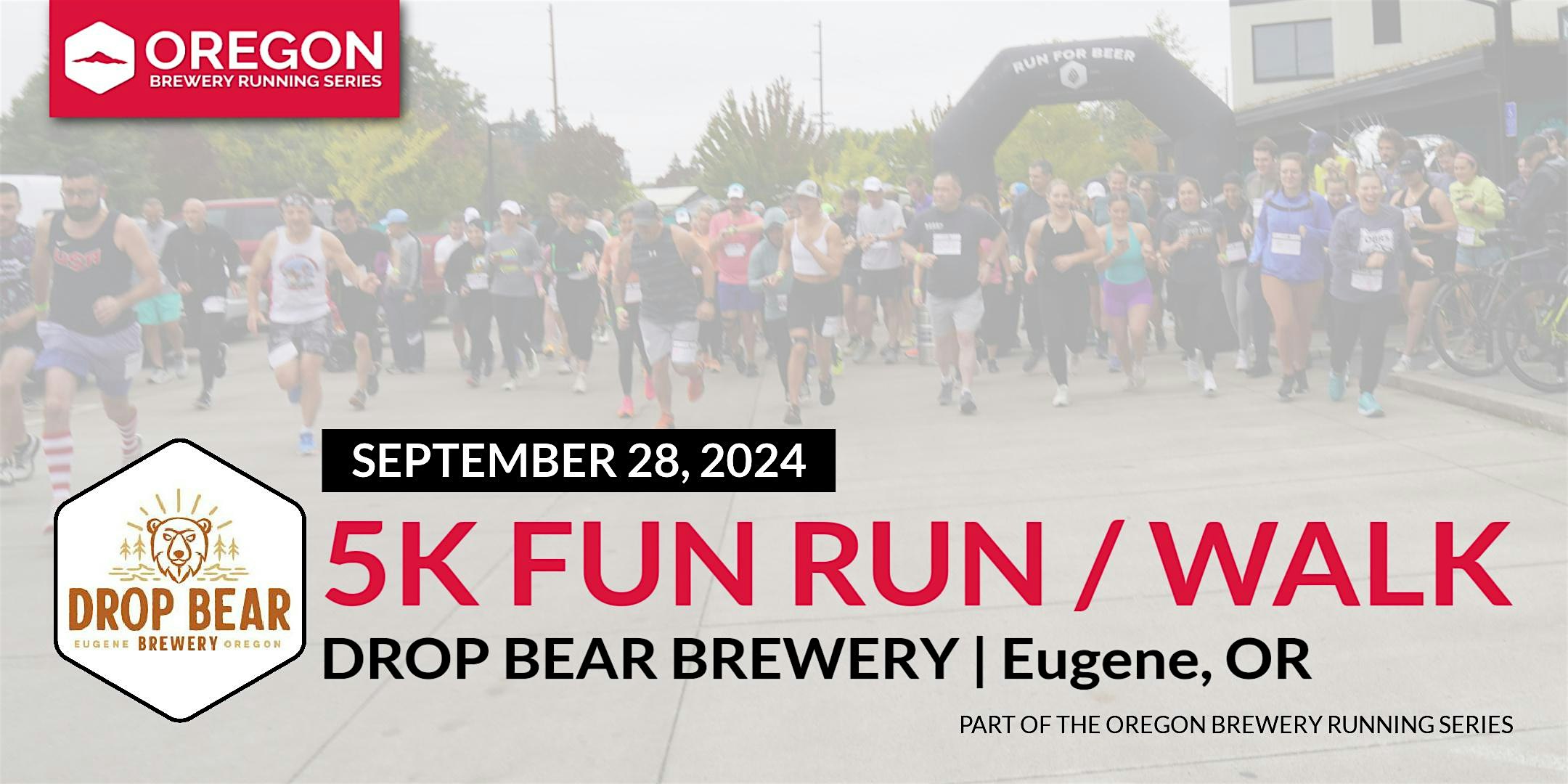 5k Beer Run x Drop Bear Brewery | 2024 Oregon Brewery Running Series – Eugene, OR