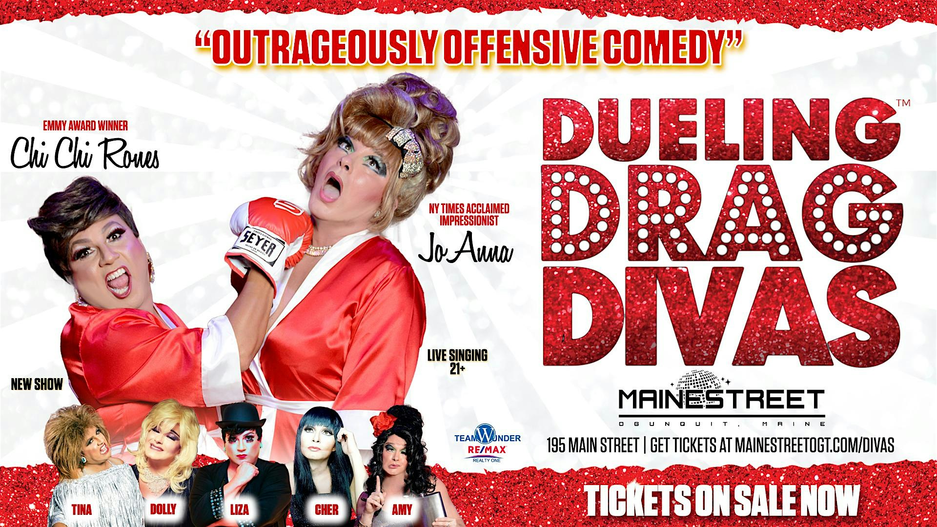 DUELING DRAG DIVAS – Ogunquit, ME