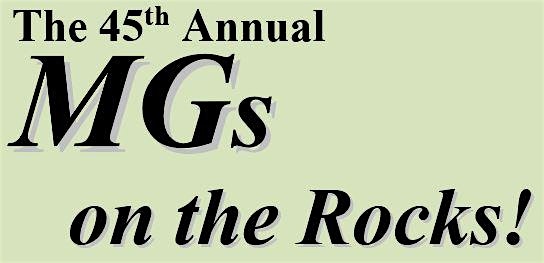 The 45th Annual MGs on the ROCKS! – Street, MD