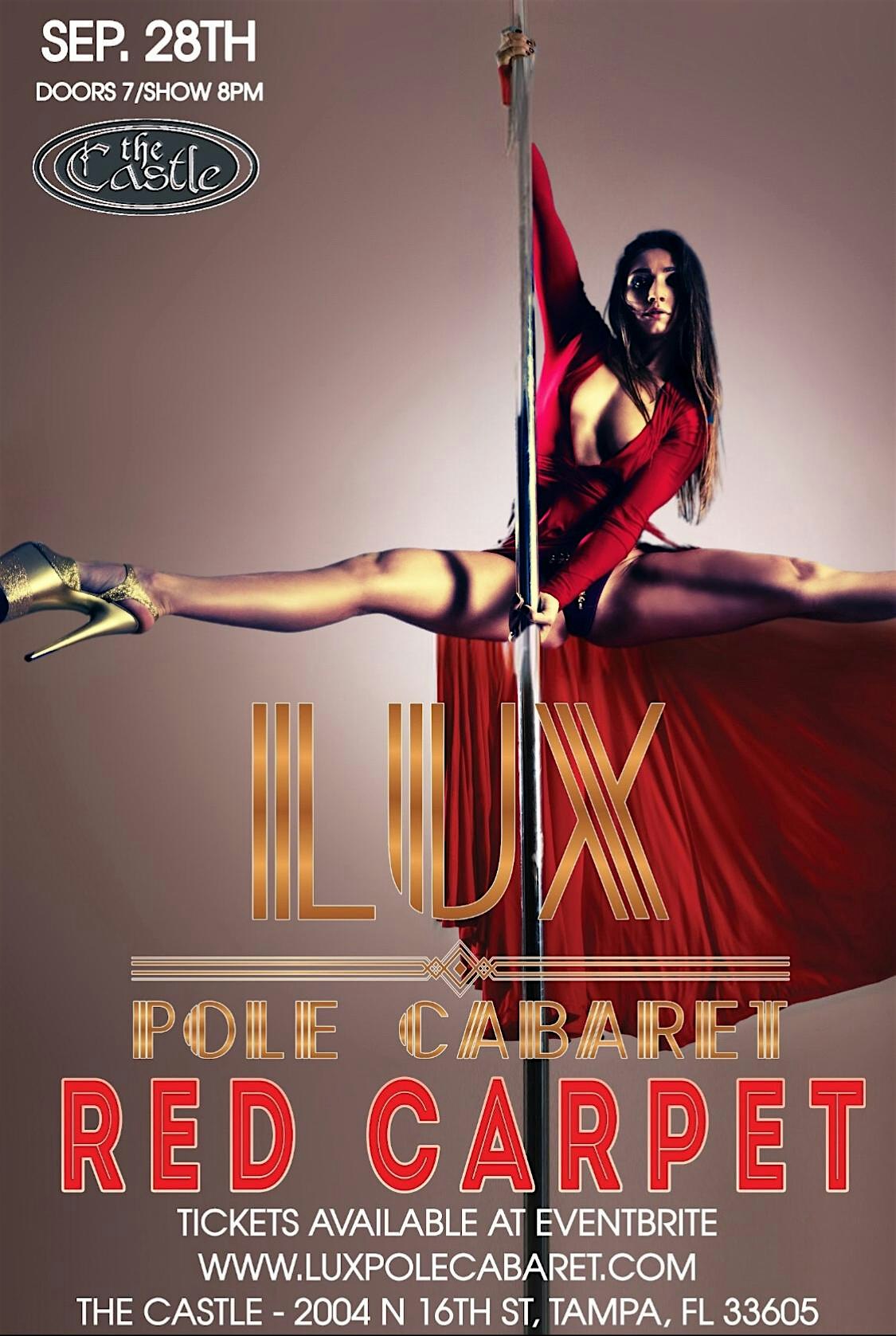 “RED CARPET” LUX POLE CABARET | 9/28/24 (Saturday) – Tampa, FL