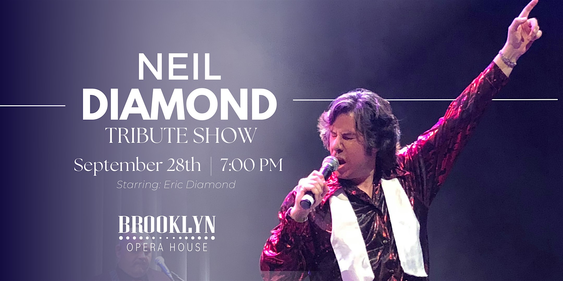 Neil Diamond Tribute Show by Eric Diamond – Brooklyn, IA