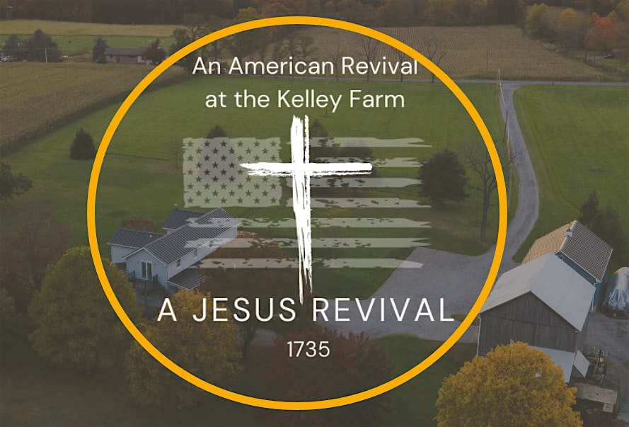 An American Revival at the Kelley Farm – Sarver, PA