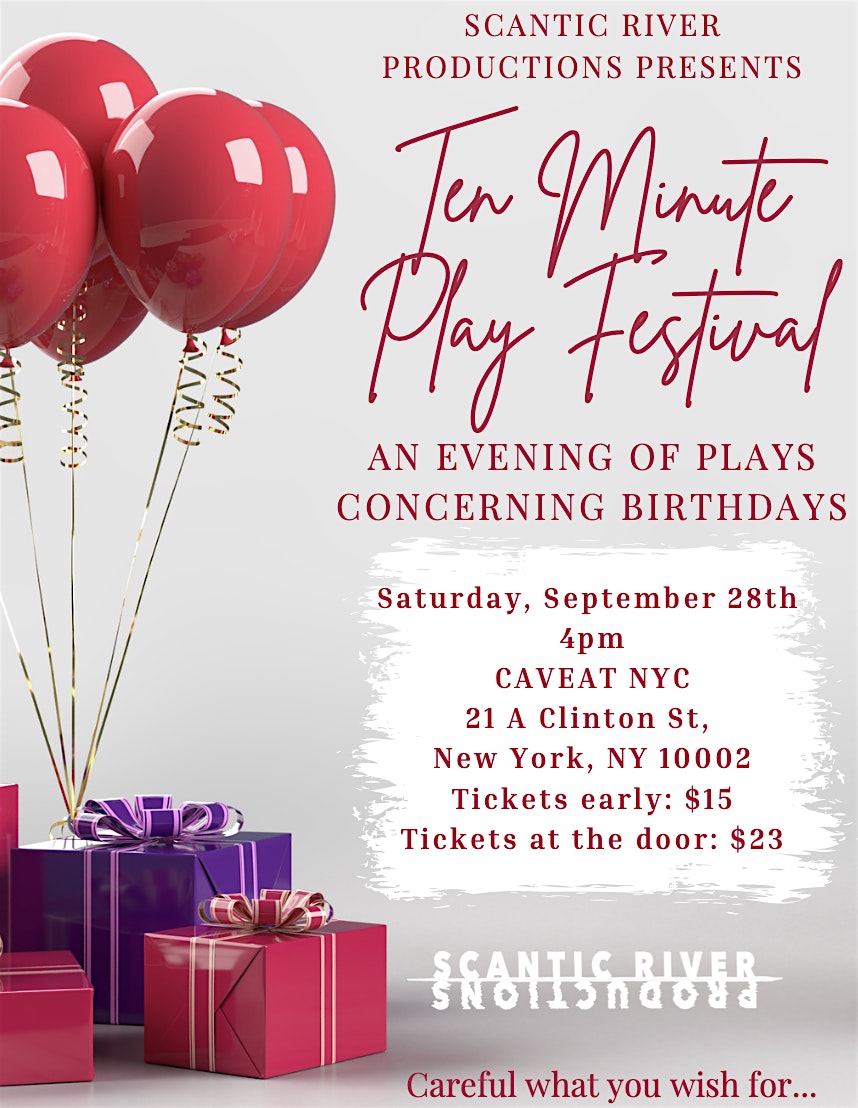 Scantic River Productions: Ten Minute Play Festival – New York, NY